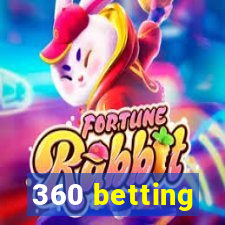 360 betting