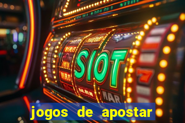 jogos de apostar em times