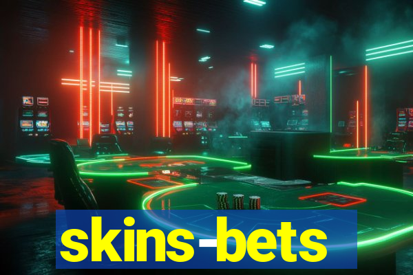 skins-bets