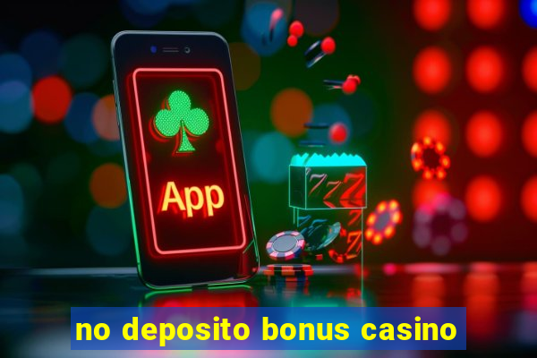 no deposito bonus casino