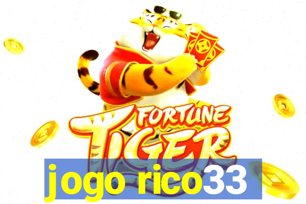 jogo rico33