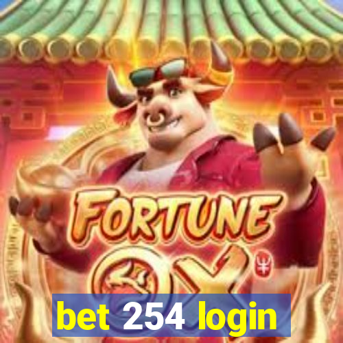 bet 254 login