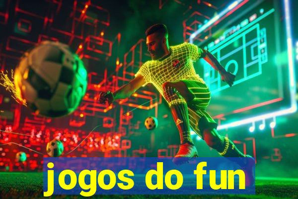 jogos do fun