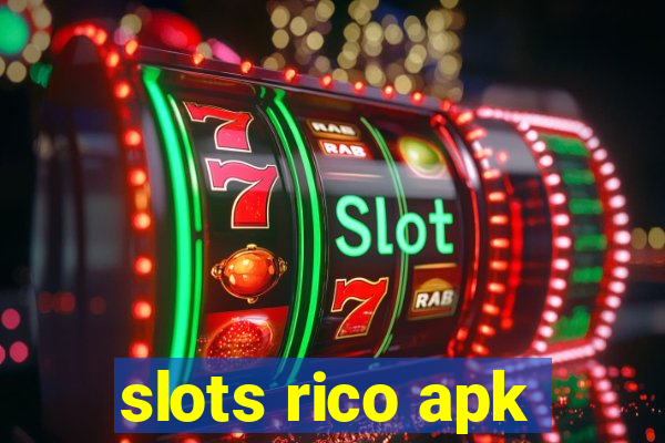 slots rico apk