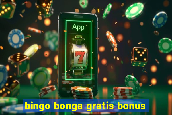 bingo bonga gratis bonus