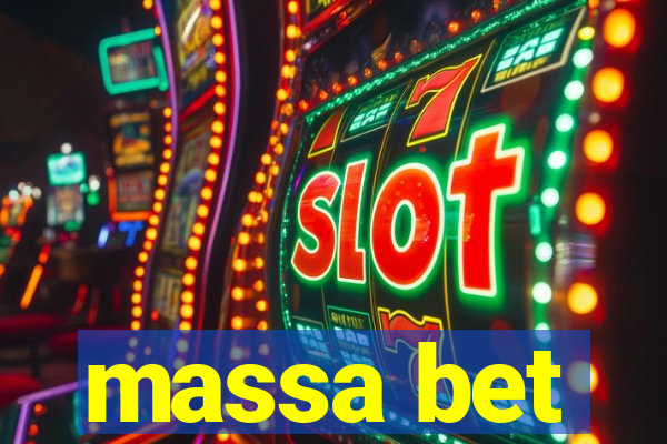 massa bet