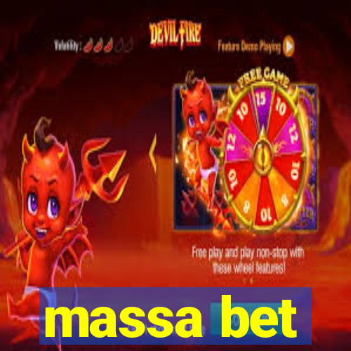 massa bet