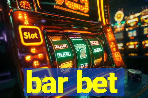 bar bet