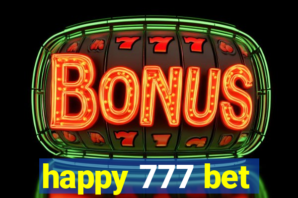 happy 777 bet