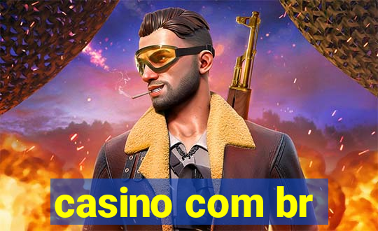 casino com br