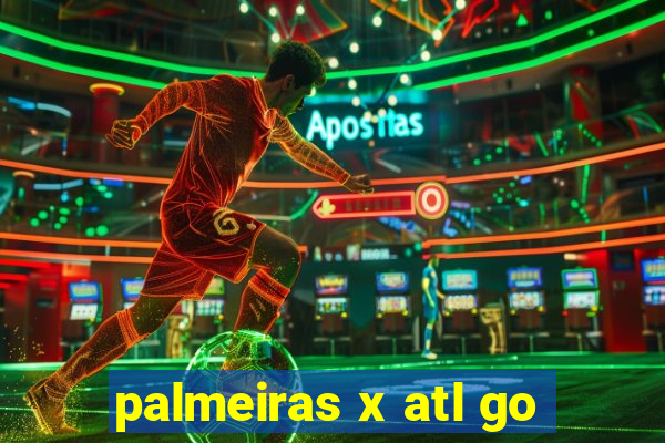 palmeiras x atl go