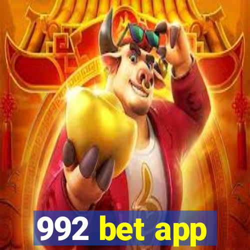 992 bet app