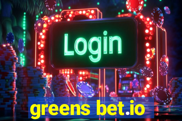 greens bet.io