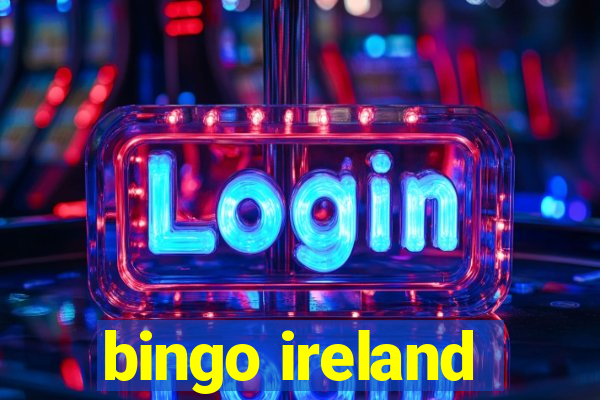 bingo ireland