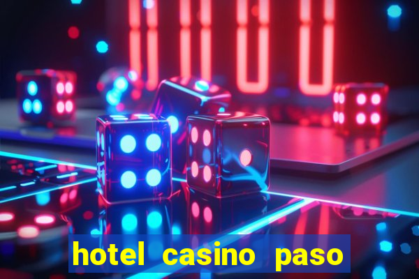 hotel casino paso de la patria