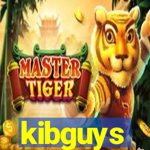 kibguys