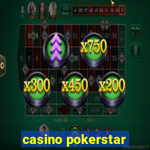 casino pokerstar