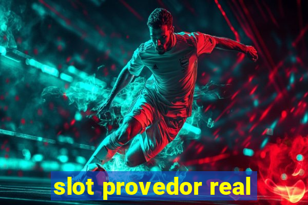 slot provedor real