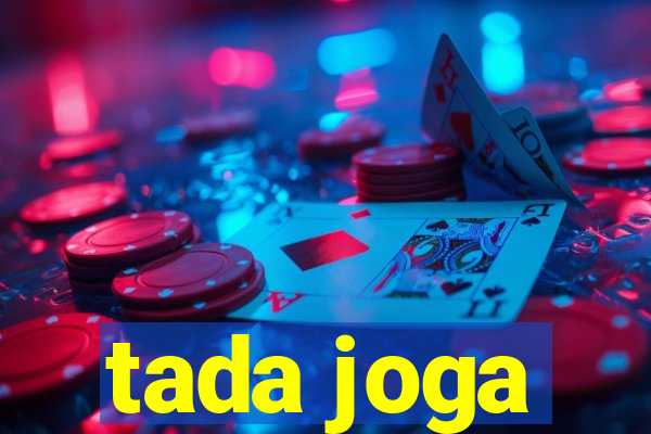 tada joga