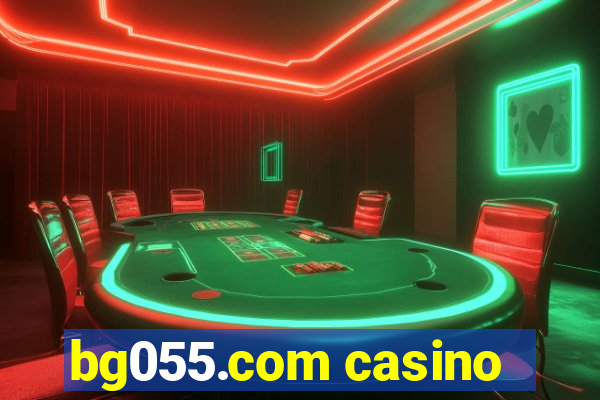 bg055.com casino