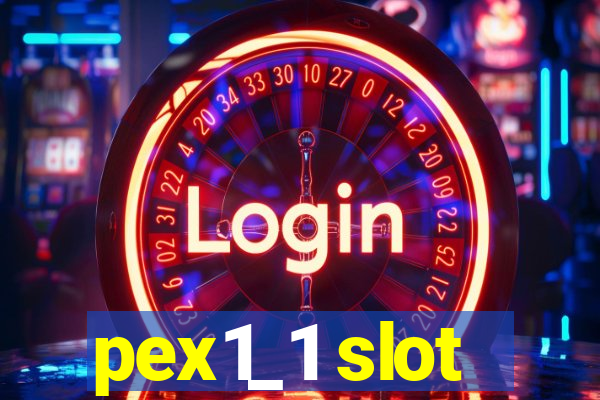 pex1_1 slot