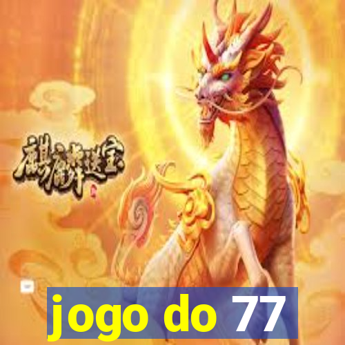 jogo do 77