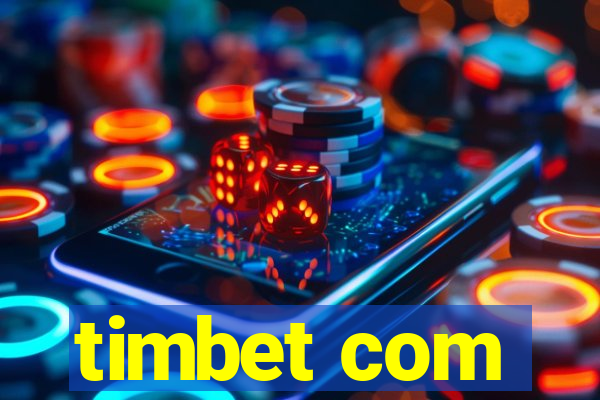 timbet com