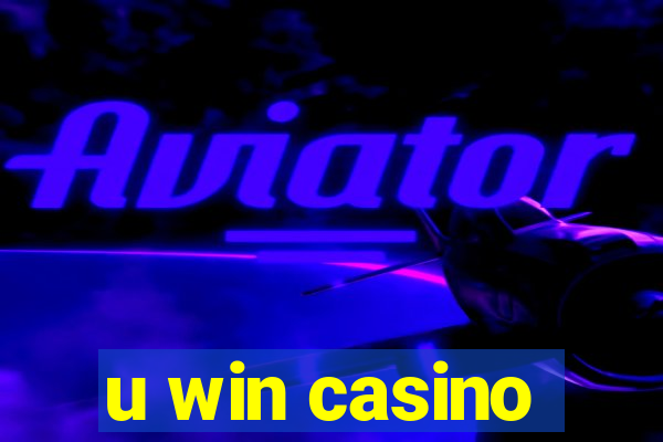 u win casino