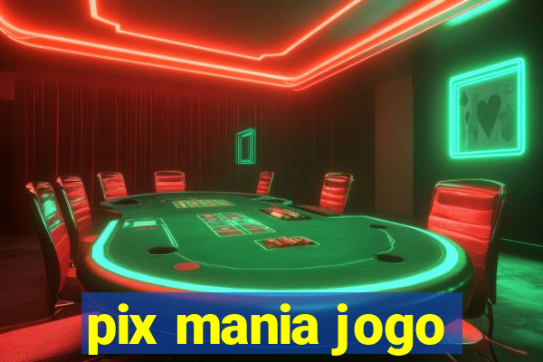 pix mania jogo