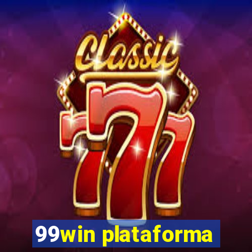 99win plataforma