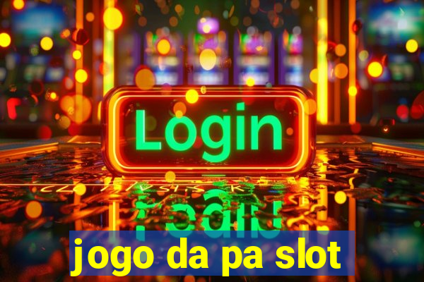 jogo da pa slot