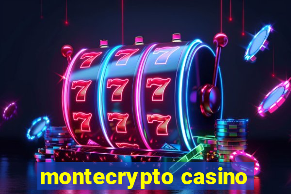 montecrypto casino