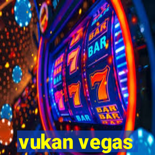 vukan vegas