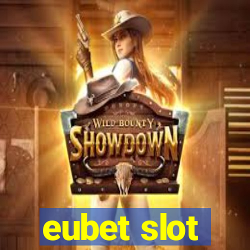 eubet slot