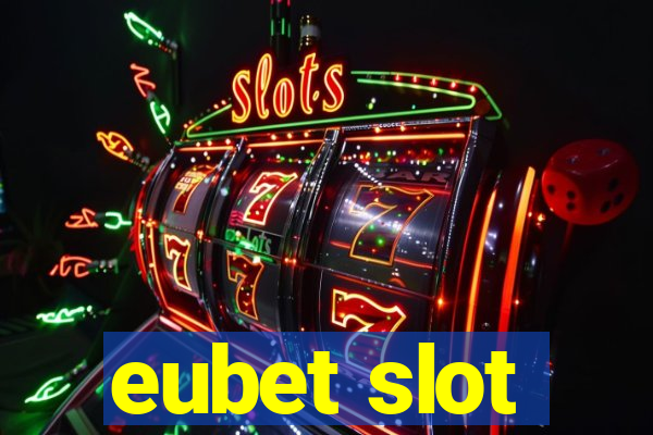 eubet slot