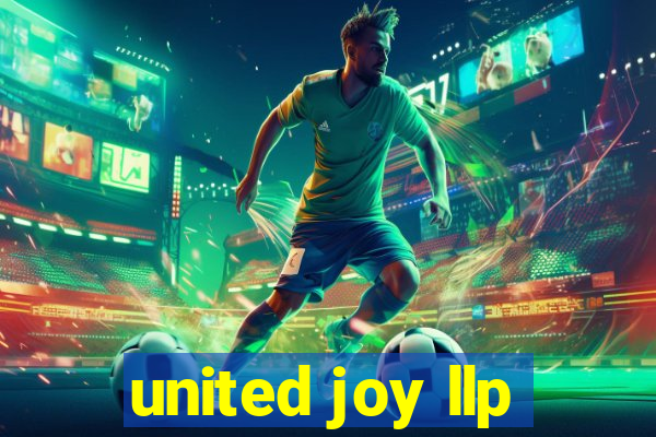 united joy llp