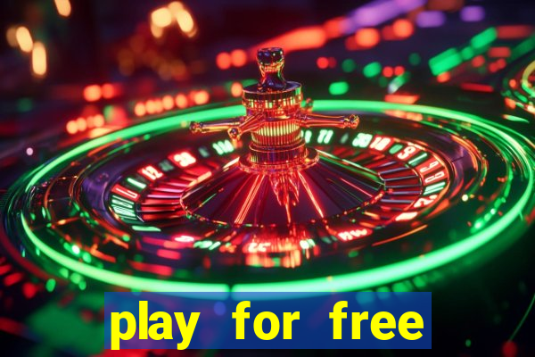 play for free casino games