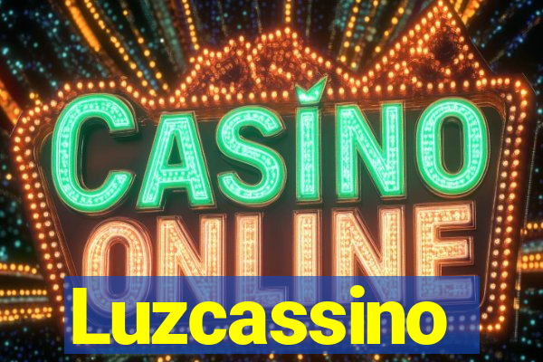 Luzcassino