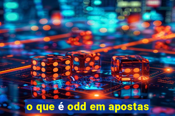 o que é odd em apostas