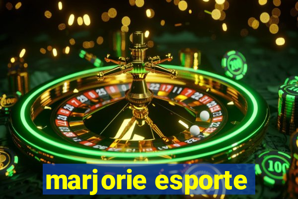 marjorie esporte