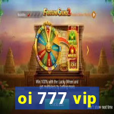 oi 777 vip