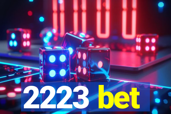 2223 bet