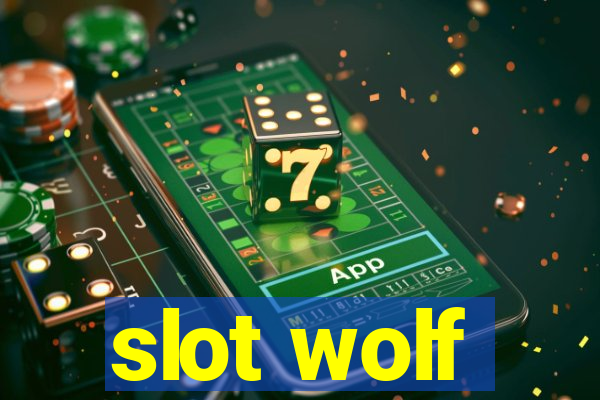 slot wolf