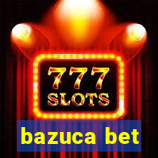 bazuca bet