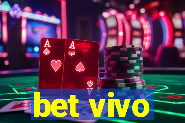 bet vivo