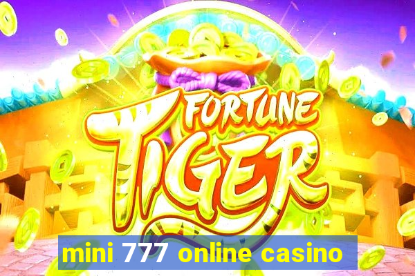 mini 777 online casino