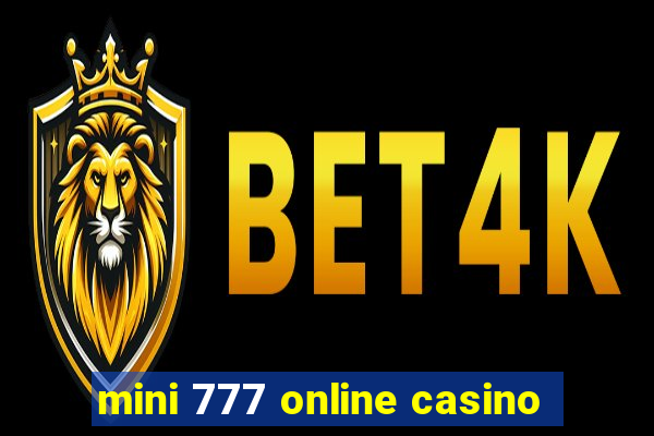 mini 777 online casino