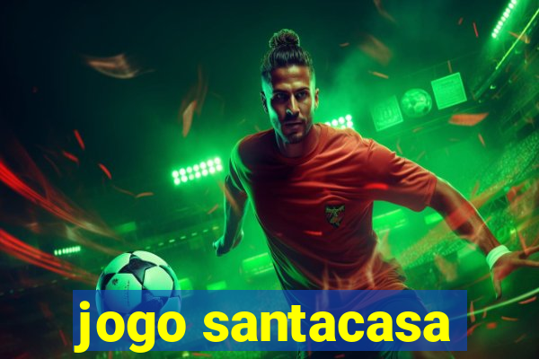 jogo santacasa