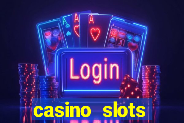 casino slots jackpot slots