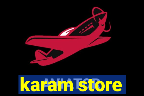 karam store